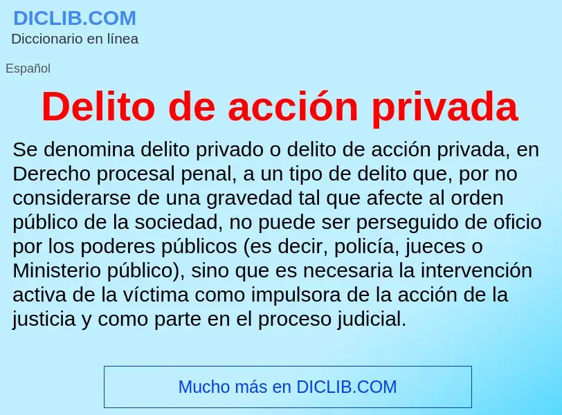 Что такое Delito de acción privada - определение