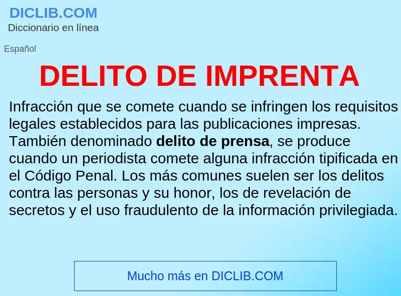 ¿Qué es DELITO DE IMPRENTA? - significado y definición