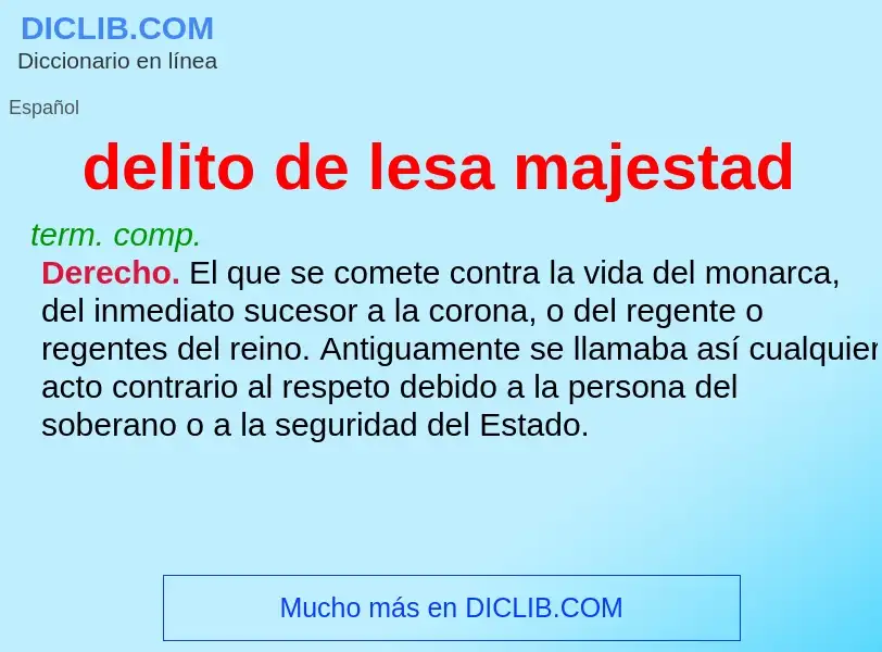 What is delito de lesa majestad - definition