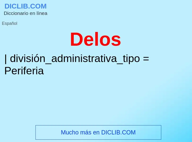 ¿Qué es Delos? - significado y definición