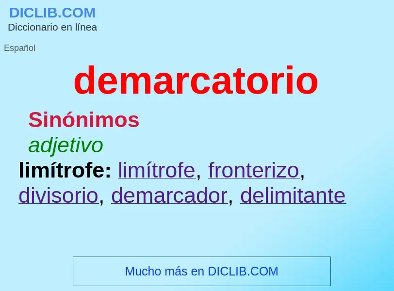 Was ist demarcatorio - Definition