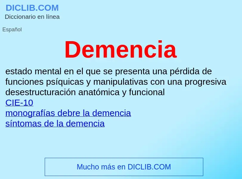 ¿Qué es Demencia? - significado y definición