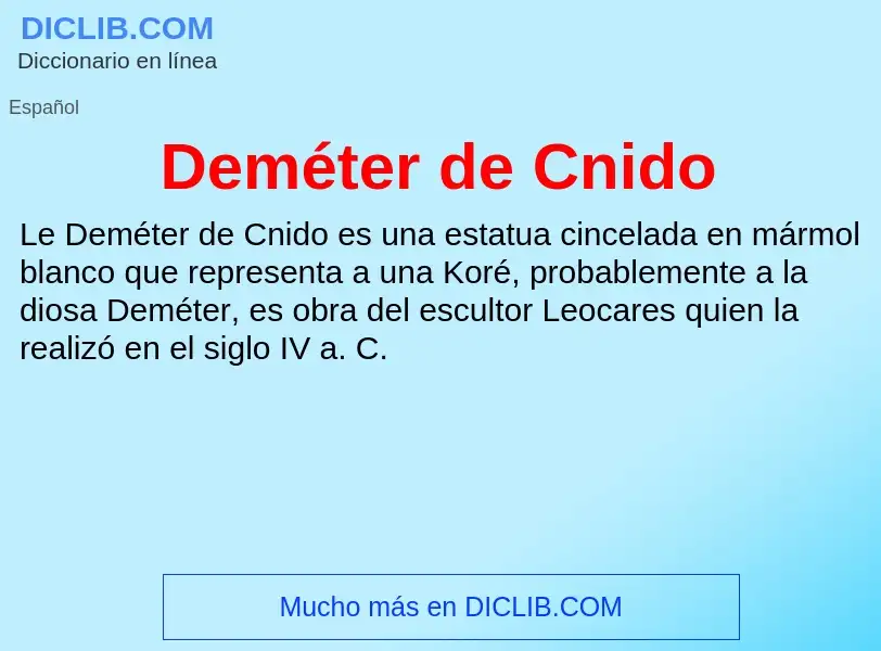 ¿Qué es Deméter de Cnido? - significado y definición