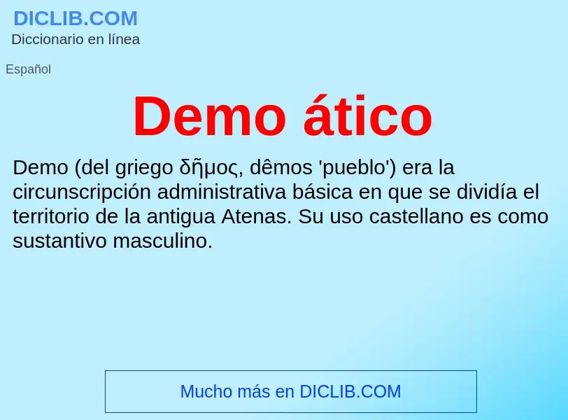 ¿Qué es Demo ático? - significado y definición