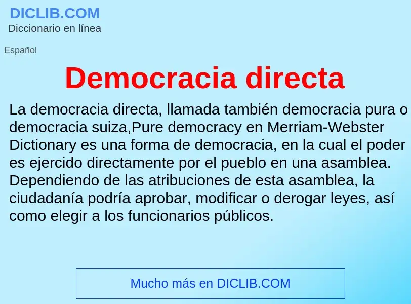 Что такое Democracia directa - определение