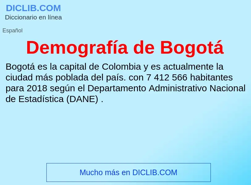 Qu'est-ce que Demografía de Bogotá - définition