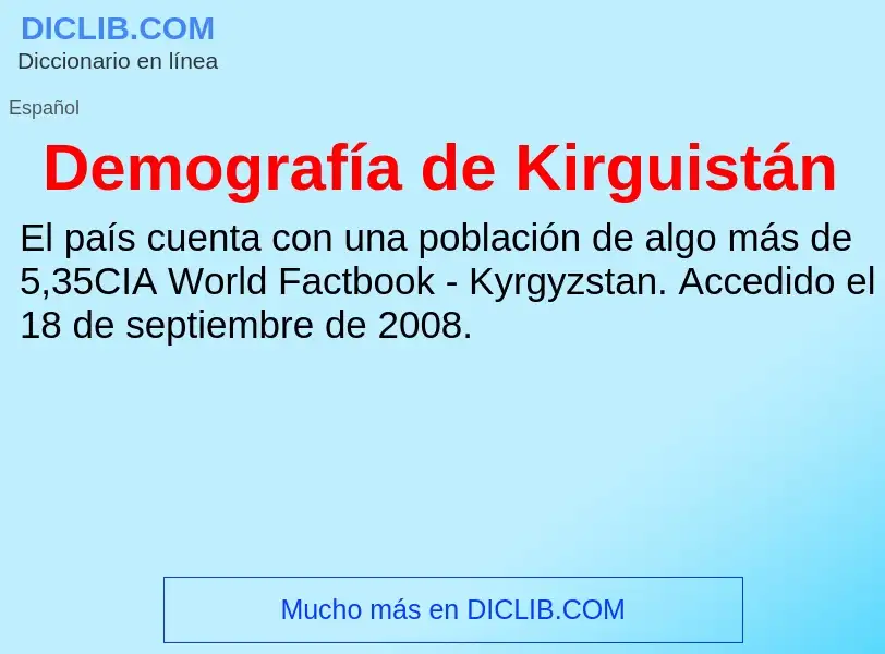 Qu'est-ce que Demografía de Kirguistán - définition