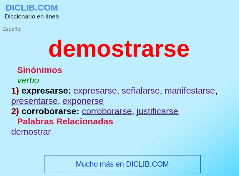 What is demostrarse - meaning and definition