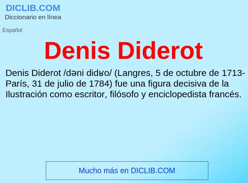 ¿Qué es Denis Diderot? - significado y definición