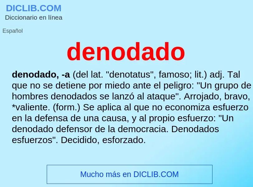 What is denodado - meaning and definition