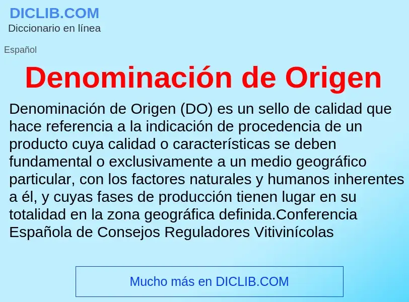 What is Denominación de Origen - meaning and definition