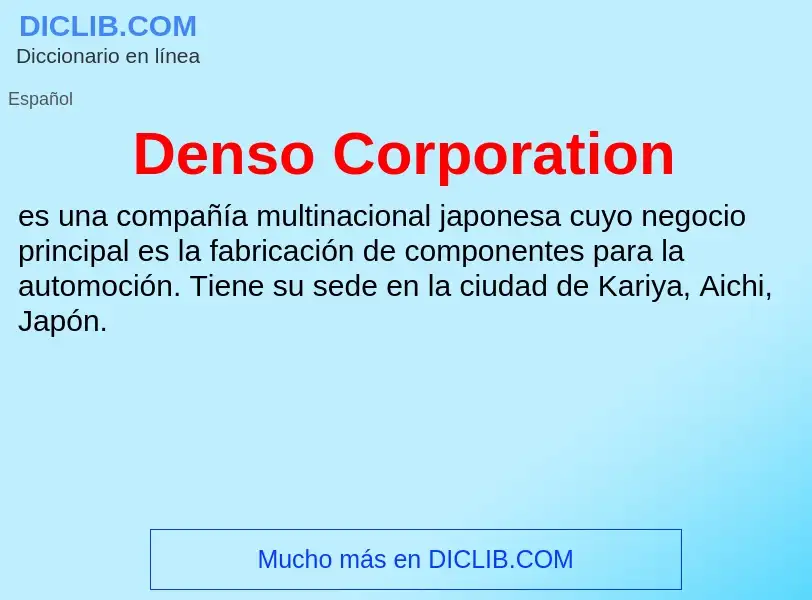 What is Denso Corporation - meaning and definition