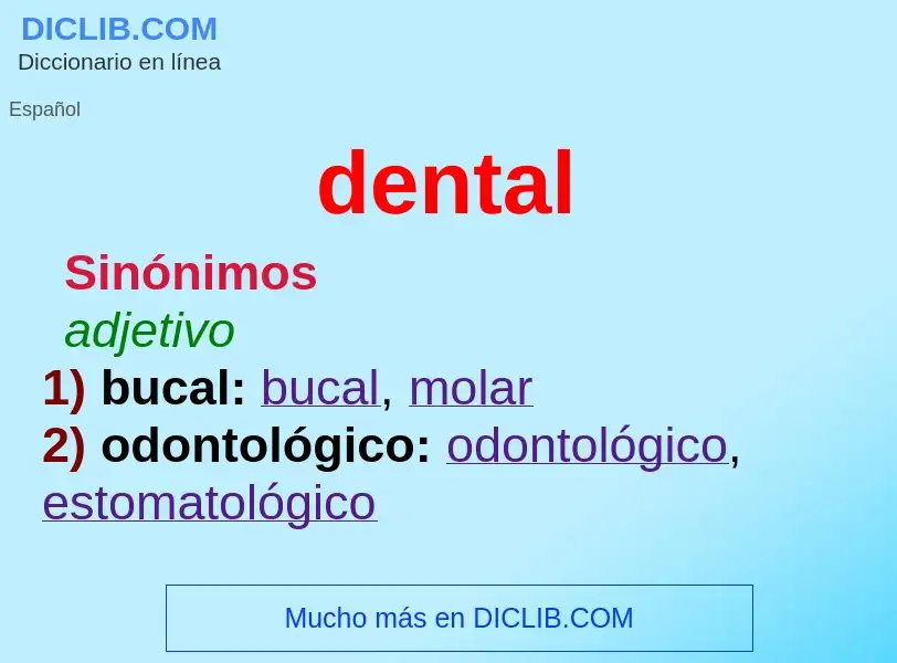 ¿Qué es dental? - significado y definición