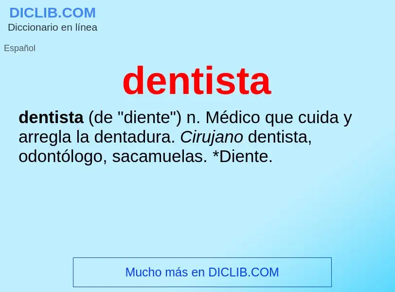 Was ist dentista - Definition