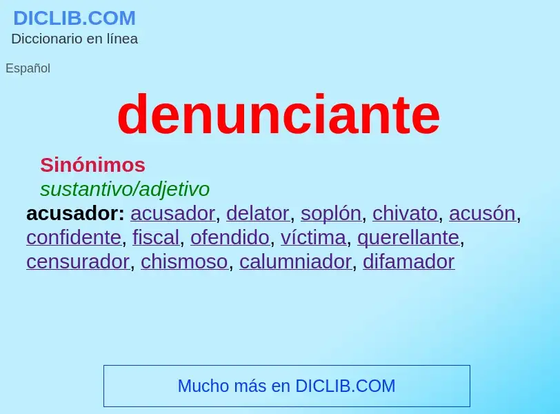 Wat is denunciante - definition