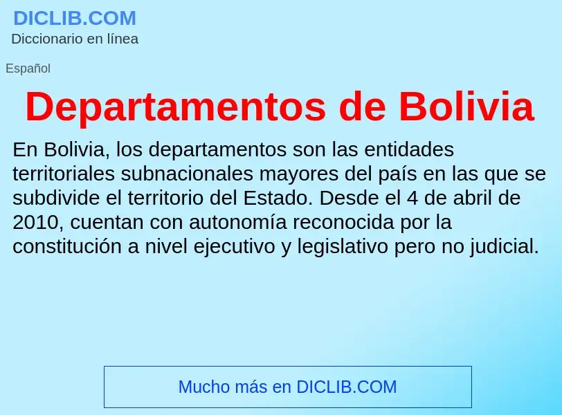 ¿Qué es Departamentos de Bolivia? - significado y definición