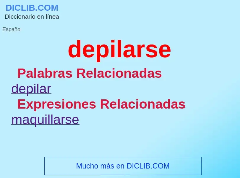 What is depilarse - definition