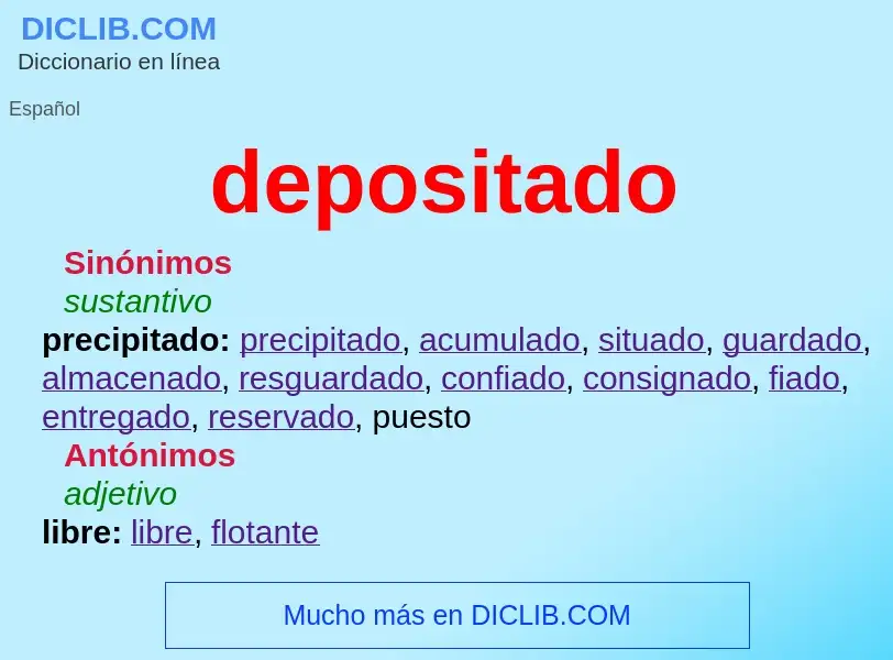 O que é depositado - definição, significado, conceito