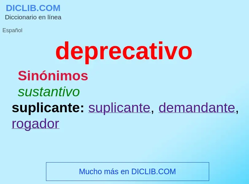 What is deprecativo - meaning and definition