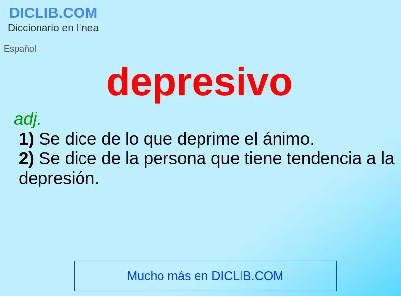 Wat is depresivo - definition