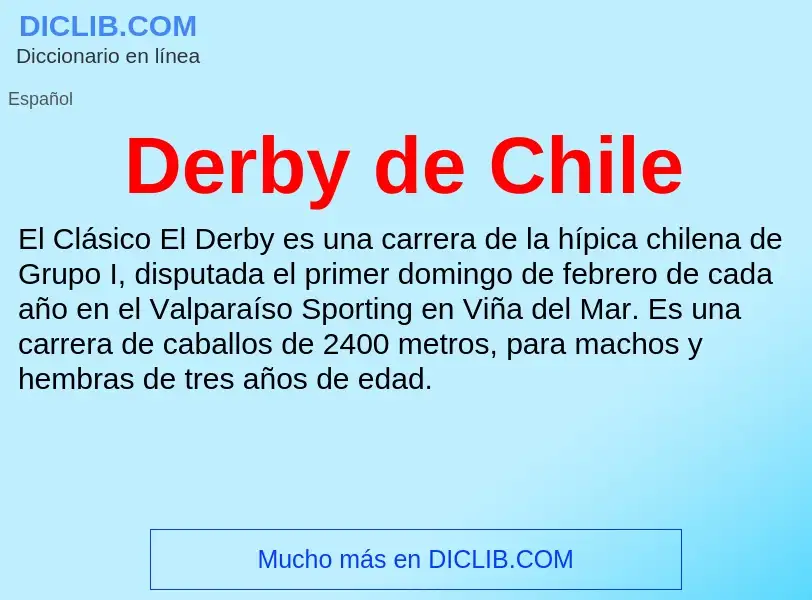 Что такое Derby de Chile - определение