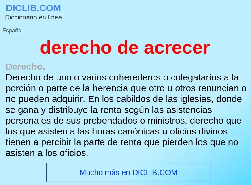 Что такое derecho de acrecer - определение