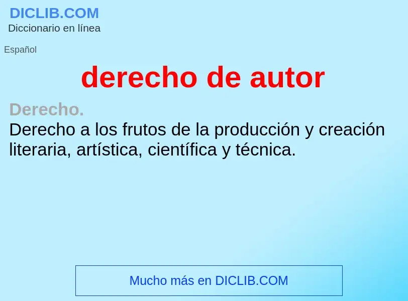 What is derecho de autor - meaning and definition