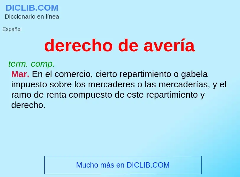 Was ist derecho de avería - Definition