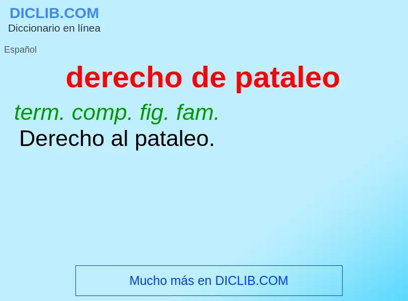 What is derecho de pataleo - definition