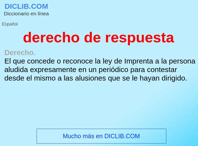 Wat is derecho de respuesta - definition