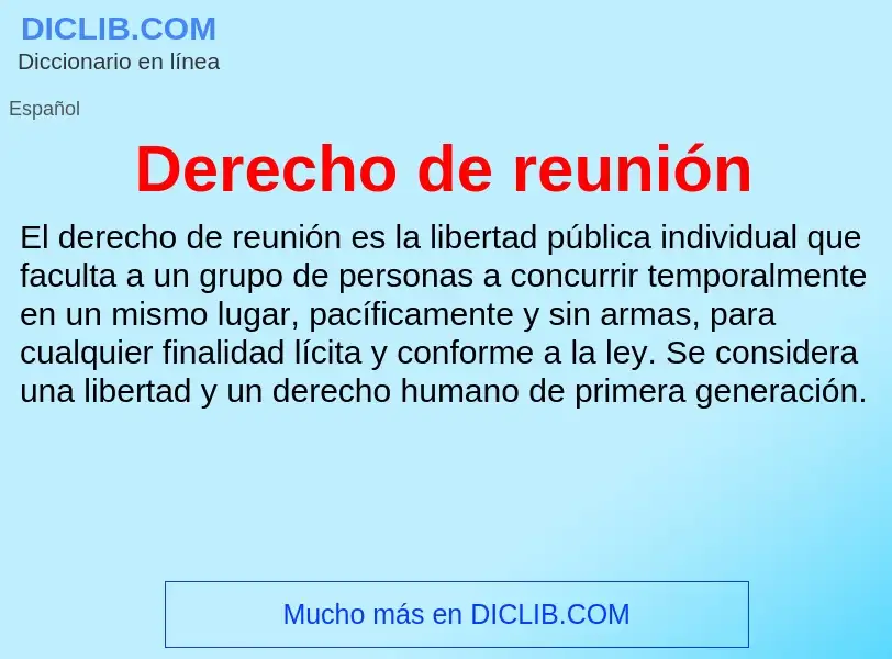 Что такое Derecho de reunión - определение