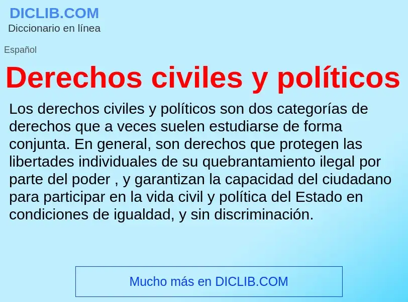 ¿Qué es Derechos civiles y políticos? - significado y definición