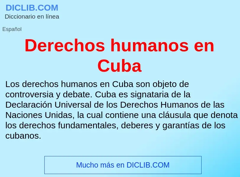 Was ist Derechos humanos en Cuba - Definition