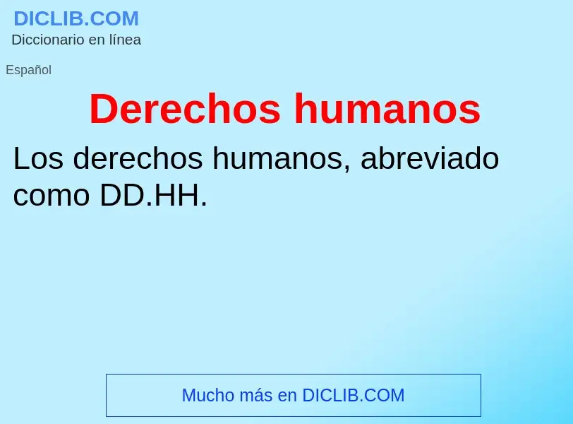 Что такое Derechos humanos - определение