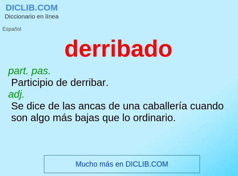 O que é derribado - definição, significado, conceito