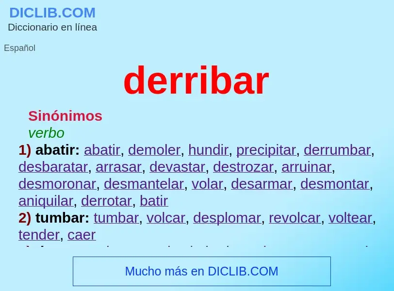 O que é derribar - definição, significado, conceito