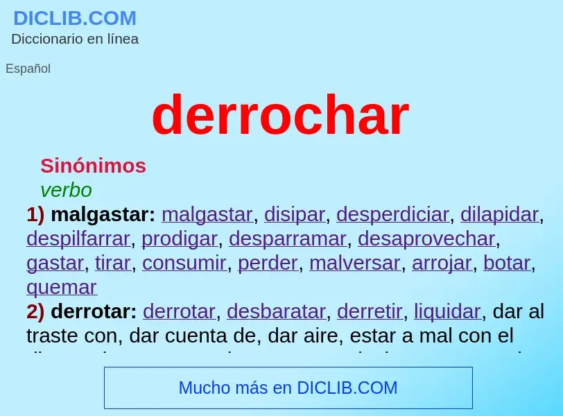 What is derrochar - definition