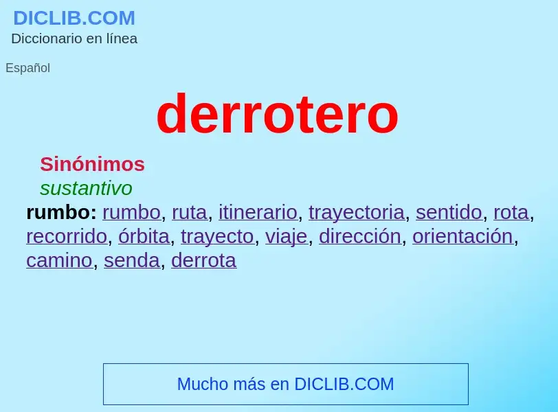 What is derrotero - definition