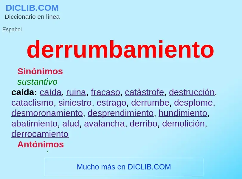 What is derrumbamiento - definition