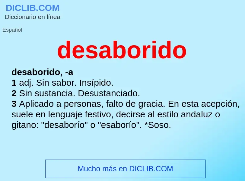 O que é desaborido - definição, significado, conceito