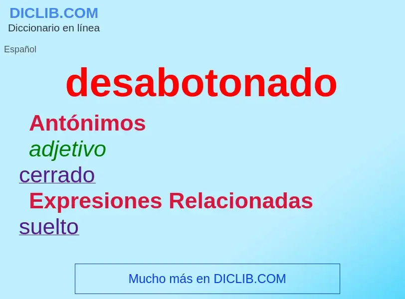 Wat is desabotonado - definition