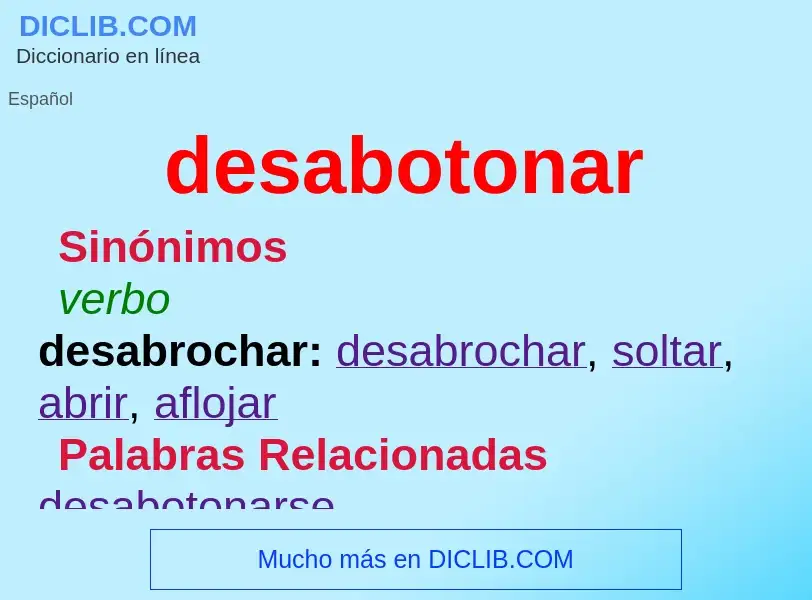 ¿Qué es desabotonar? - significado y definición