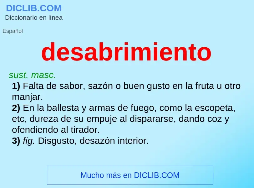 What is desabrimiento - definition