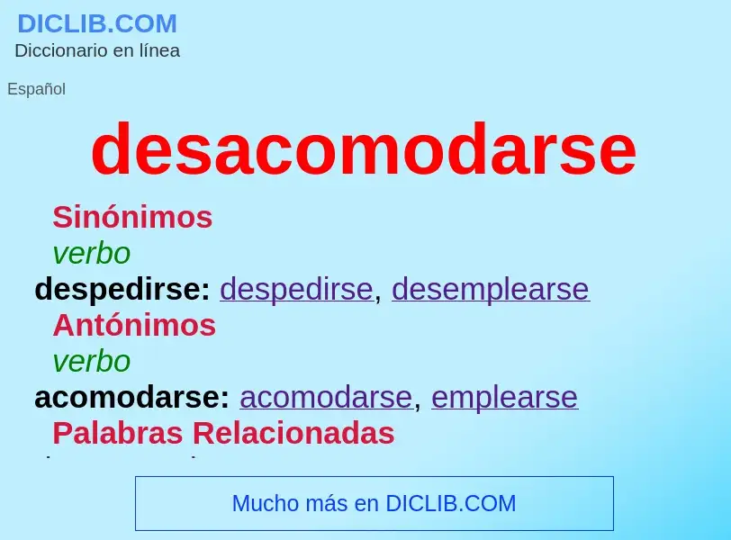 What is desacomodarse - definition