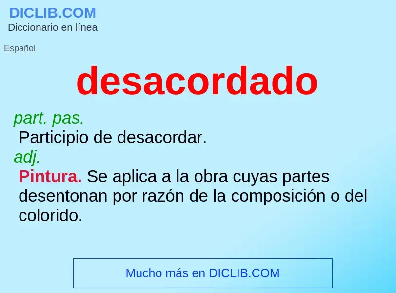 Wat is desacordado - definition