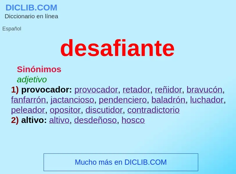 Wat is desafiante - definition