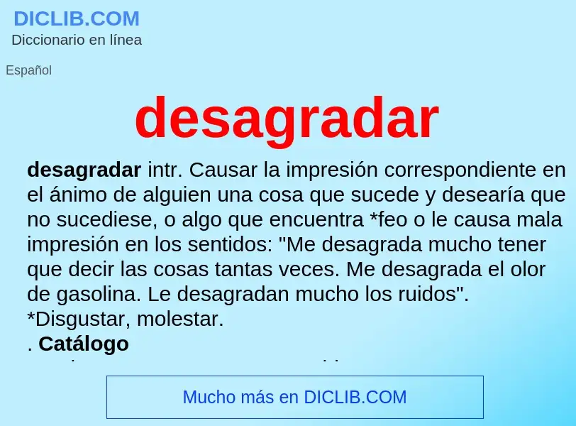 What is desagradar - definition