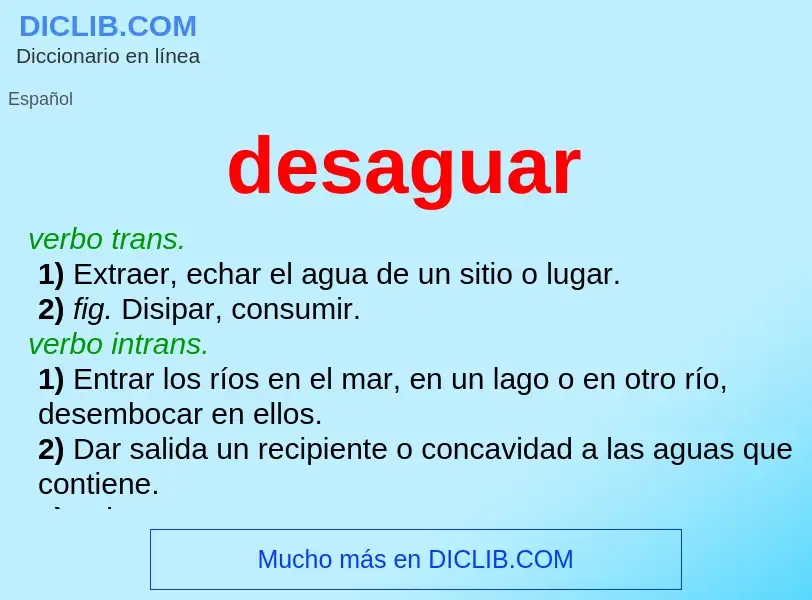 Wat is desaguar - definition