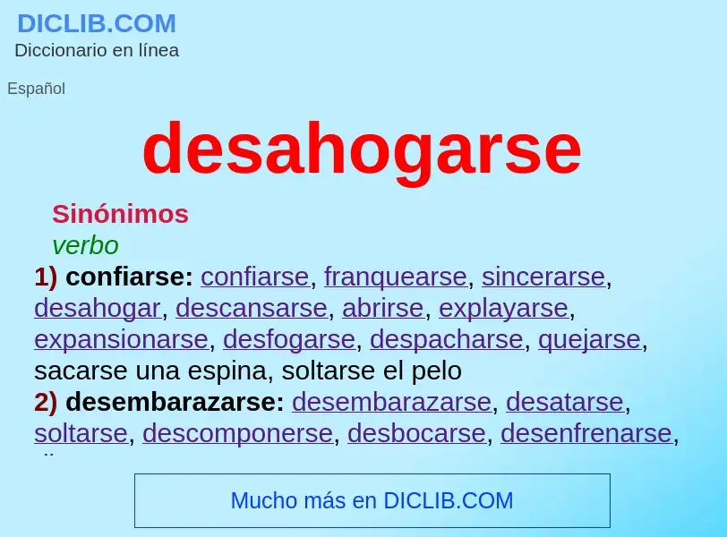 What is desahogarse - meaning and definition