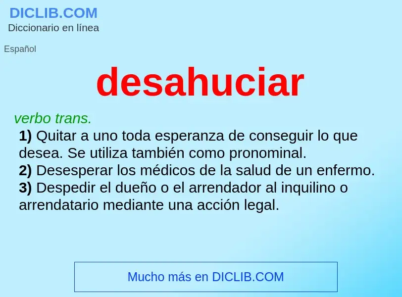 What is desahuciar - definition